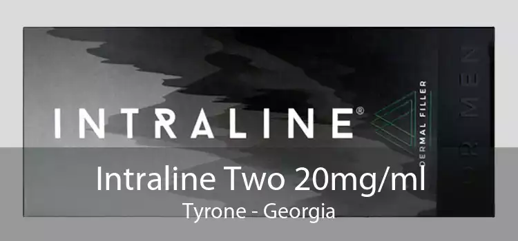 Intraline Two 20mg/ml Tyrone - Georgia