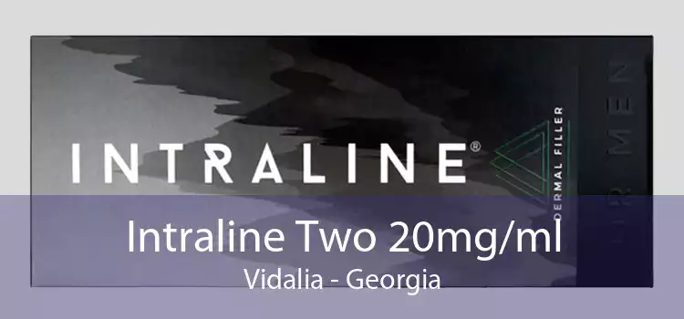 Intraline Two 20mg/ml Vidalia - Georgia