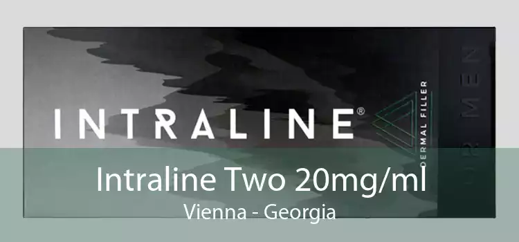 Intraline Two 20mg/ml Vienna - Georgia