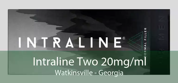 Intraline Two 20mg/ml Watkinsville - Georgia