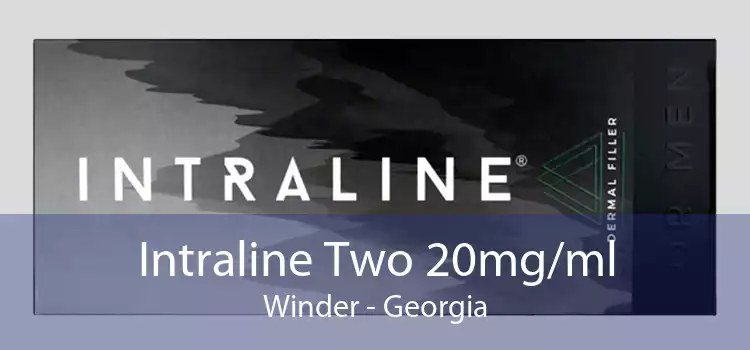 Intraline Two 20mg/ml Winder - Georgia