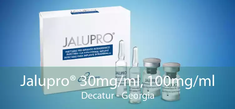 Jalupro® 30mg/ml, 100mg/ml Decatur - Georgia