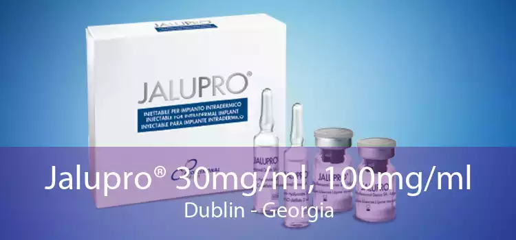 Jalupro® 30mg/ml, 100mg/ml Dublin - Georgia