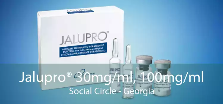 Jalupro® 30mg/ml, 100mg/ml Social Circle - Georgia