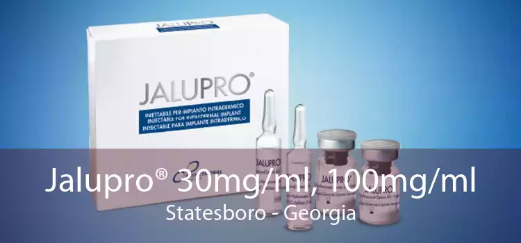 Jalupro® 30mg/ml, 100mg/ml Statesboro - Georgia