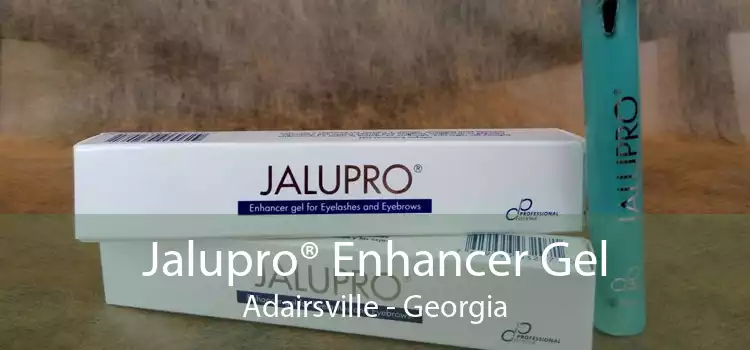 Jalupro® Enhancer Gel Adairsville - Georgia