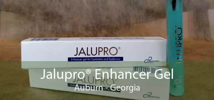Jalupro® Enhancer Gel Auburn - Georgia