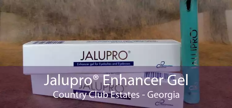 Jalupro® Enhancer Gel Country Club Estates - Georgia