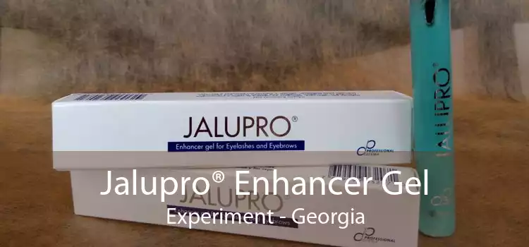 Jalupro® Enhancer Gel Experiment - Georgia