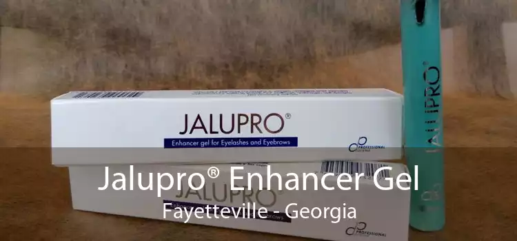 Jalupro® Enhancer Gel Fayetteville - Georgia
