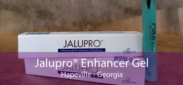 Jalupro® Enhancer Gel Hapeville - Georgia