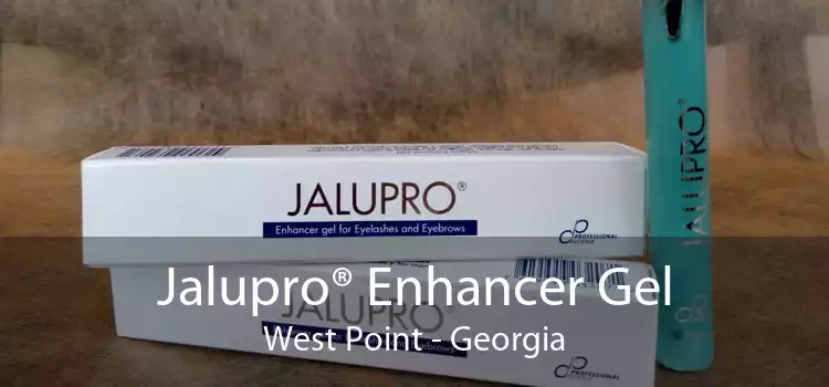 Jalupro® Enhancer Gel West Point - Georgia