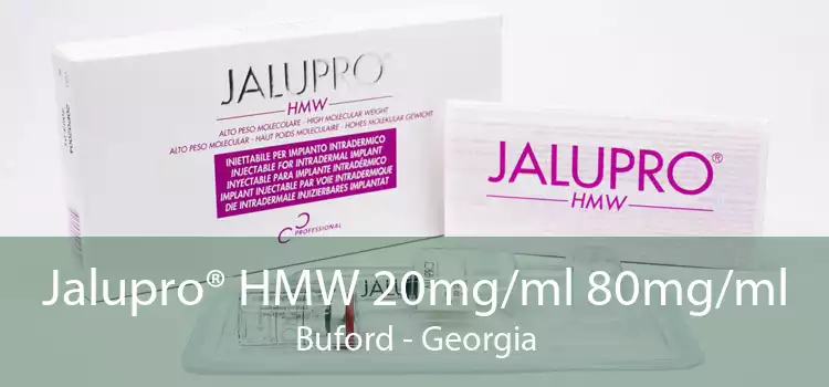 Jalupro® HMW 20mg/ml 80mg/ml Buford - Georgia