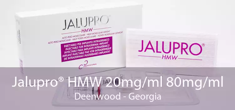 Jalupro® HMW 20mg/ml 80mg/ml Deenwood - Georgia