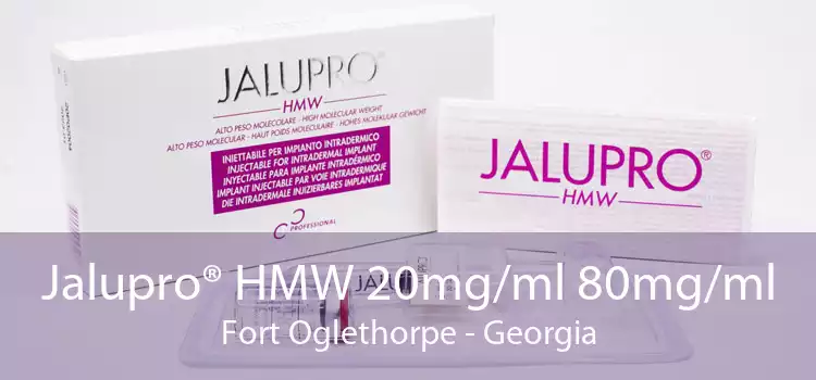 Jalupro® HMW 20mg/ml 80mg/ml Fort Oglethorpe - Georgia