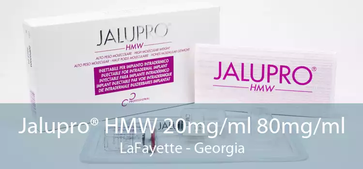Jalupro® HMW 20mg/ml 80mg/ml LaFayette - Georgia