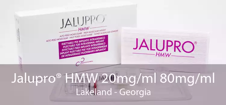 Jalupro® HMW 20mg/ml 80mg/ml Lakeland - Georgia