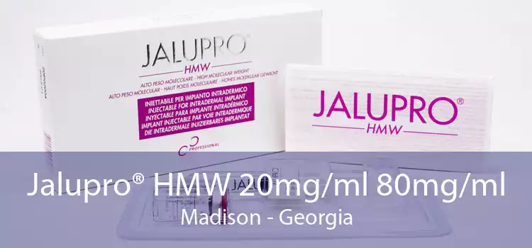 Jalupro® HMW 20mg/ml 80mg/ml Madison - Georgia