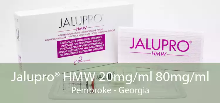 Jalupro® HMW 20mg/ml 80mg/ml Pembroke - Georgia