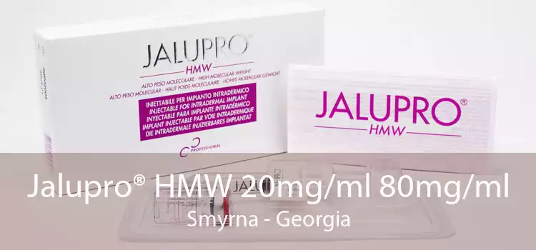 Jalupro® HMW 20mg/ml 80mg/ml Smyrna - Georgia