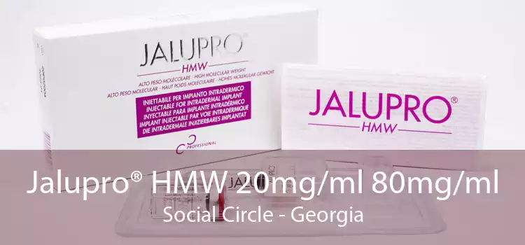 Jalupro® HMW 20mg/ml 80mg/ml Social Circle - Georgia