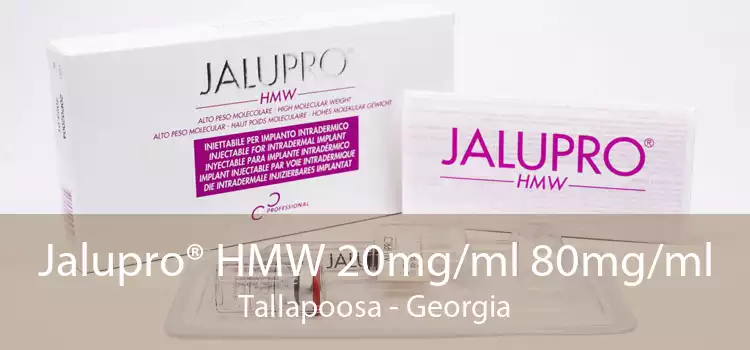 Jalupro® HMW 20mg/ml 80mg/ml Tallapoosa - Georgia