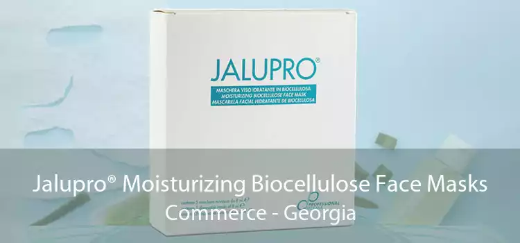 Jalupro® Moisturizing Biocellulose Face Masks Commerce - Georgia