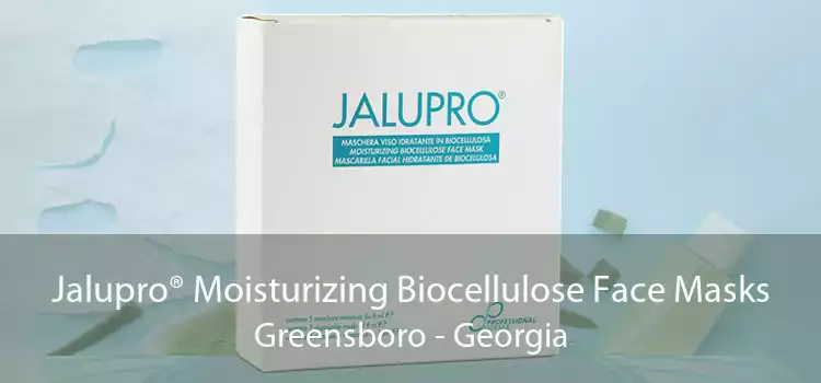 Jalupro® Moisturizing Biocellulose Face Masks Greensboro - Georgia