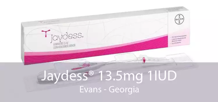 Jaydess® 13.5mg 1IUD Evans - Georgia