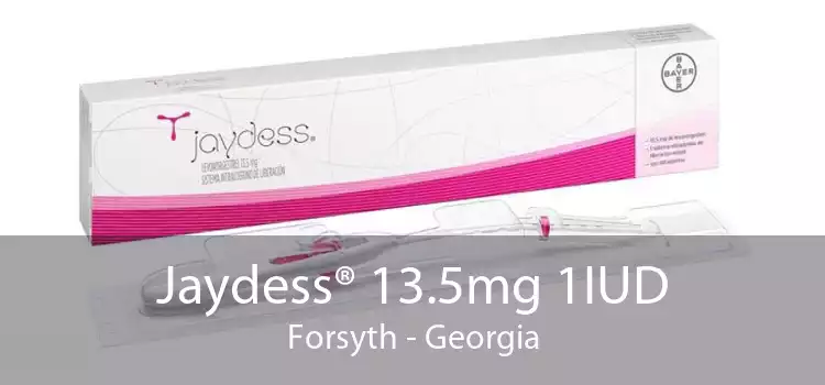 Jaydess® 13.5mg 1IUD Forsyth - Georgia