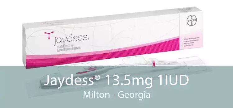 Jaydess® 13.5mg 1IUD Milton - Georgia