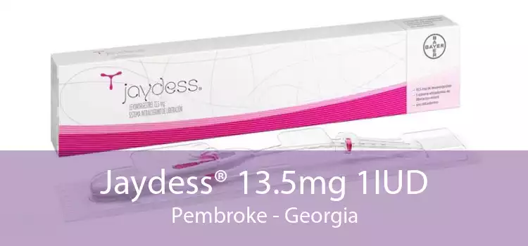 Jaydess® 13.5mg 1IUD Pembroke - Georgia