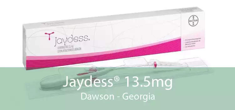 Jaydess® 13.5mg Dawson - Georgia
