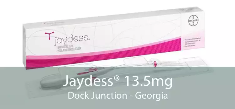 Jaydess® 13.5mg Dock Junction - Georgia