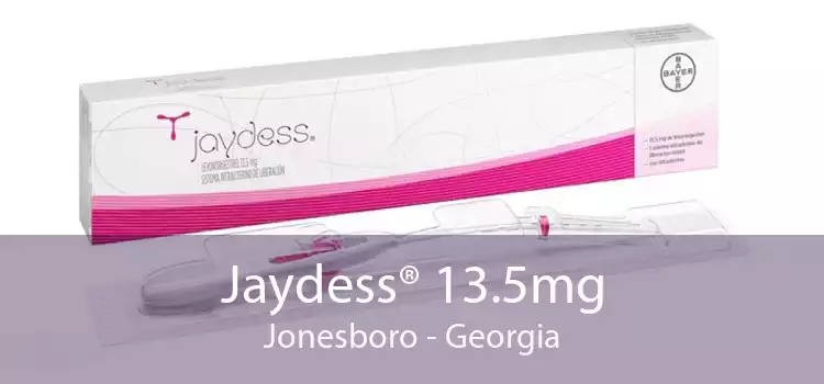 Jaydess® 13.5mg Jonesboro - Georgia