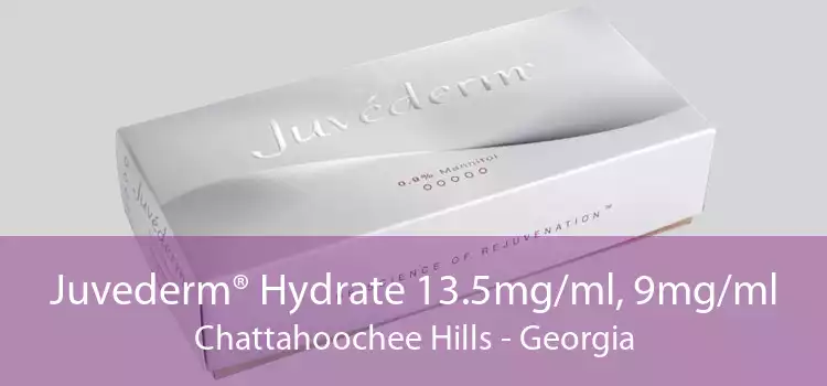 Juvederm® Hydrate 13.5mg/ml, 9mg/ml Chattahoochee Hills - Georgia
