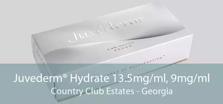 Juvederm® Hydrate 13.5mg/ml, 9mg/ml Country Club Estates - Georgia