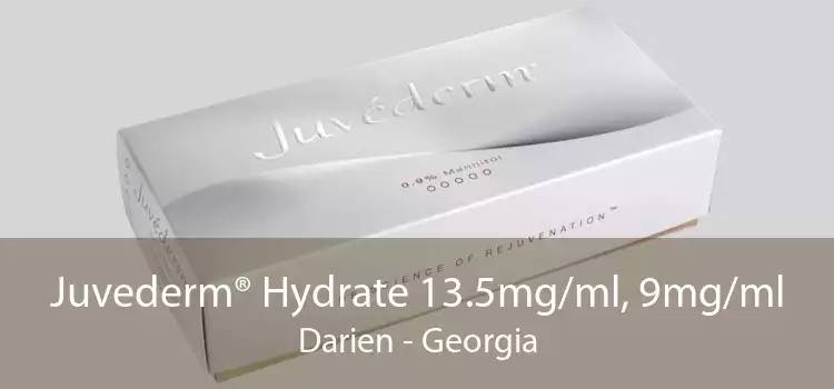 Juvederm® Hydrate 13.5mg/ml, 9mg/ml Darien - Georgia