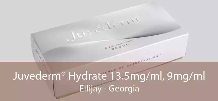 Juvederm® Hydrate 13.5mg/ml, 9mg/ml Ellijay - Georgia