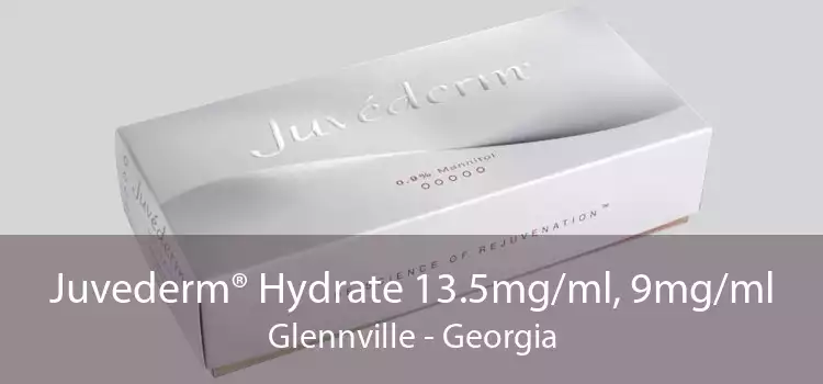 Juvederm® Hydrate 13.5mg/ml, 9mg/ml Glennville - Georgia