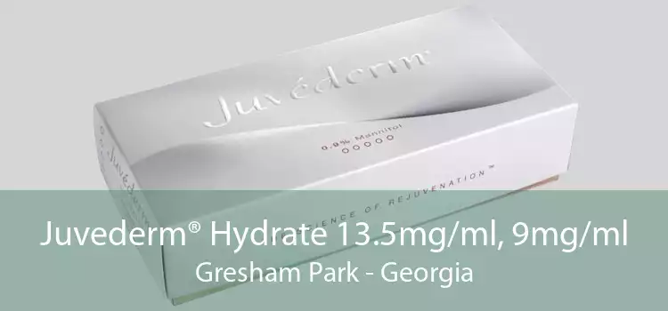 Juvederm® Hydrate 13.5mg/ml, 9mg/ml Gresham Park - Georgia