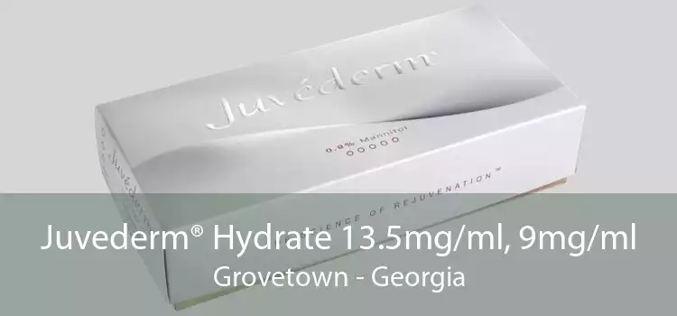 Juvederm® Hydrate 13.5mg/ml, 9mg/ml Grovetown - Georgia
