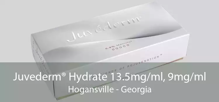 Juvederm® Hydrate 13.5mg/ml, 9mg/ml Hogansville - Georgia