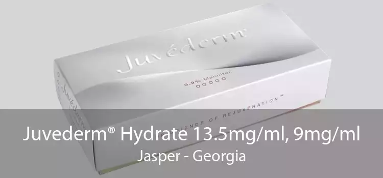 Juvederm® Hydrate 13.5mg/ml, 9mg/ml Jasper - Georgia