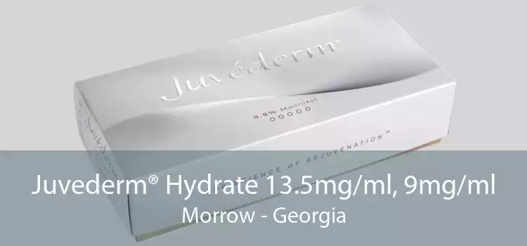 Juvederm® Hydrate 13.5mg/ml, 9mg/ml Morrow - Georgia