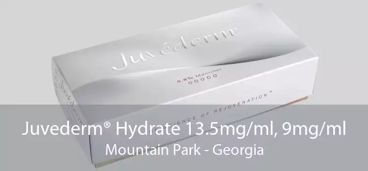 Juvederm® Hydrate 13.5mg/ml, 9mg/ml Mountain Park - Georgia