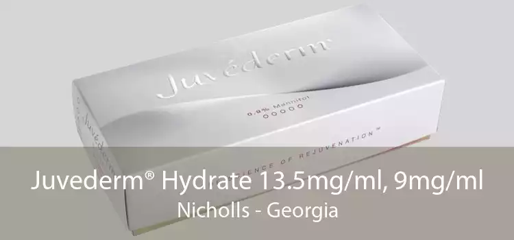 Juvederm® Hydrate 13.5mg/ml, 9mg/ml Nicholls - Georgia