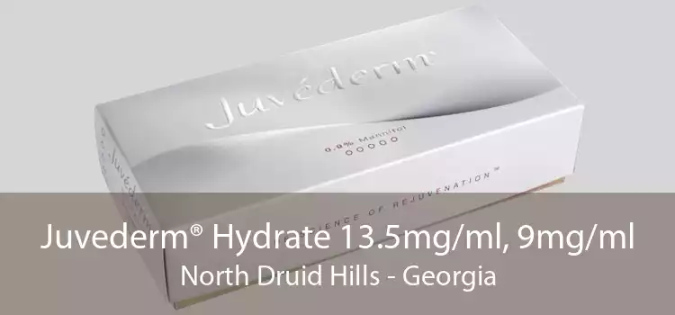 Juvederm® Hydrate 13.5mg/ml, 9mg/ml North Druid Hills - Georgia