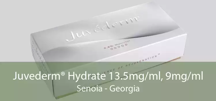 Juvederm® Hydrate 13.5mg/ml, 9mg/ml Senoia - Georgia