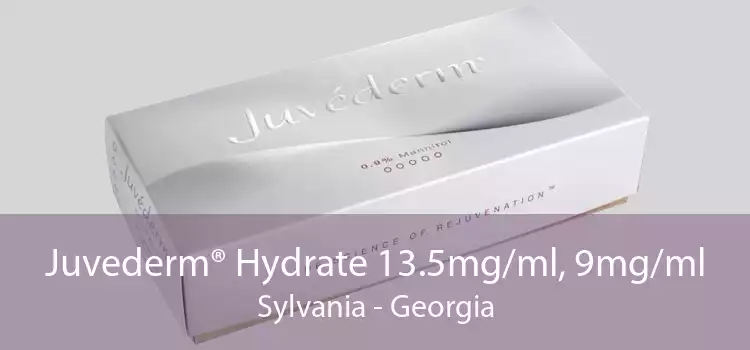 Juvederm® Hydrate 13.5mg/ml, 9mg/ml Sylvania - Georgia